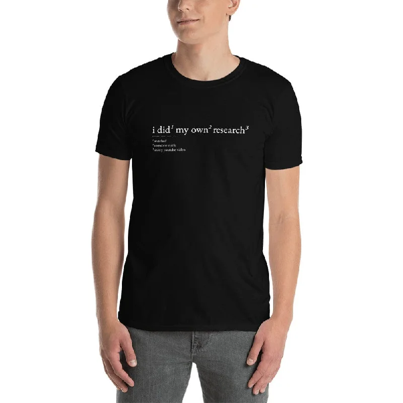 Crew Neck Women T Shirt with a Timeless DesignI did my own research - Premium T-Shirt Crew Neck Women T Shirt with a Timeless DesignI did my own research - Premium T-Shirt